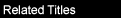 Related Titles